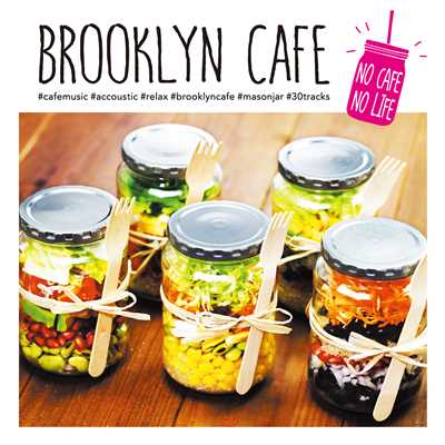 BROOKLYN CAFE -NO CAFE NO LIFE-/Various Artists
