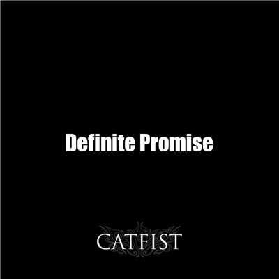 シングル/DEFINITE PROMISE/CATFIST