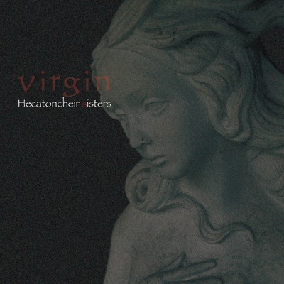 virgin/Hecatoncheir sisters