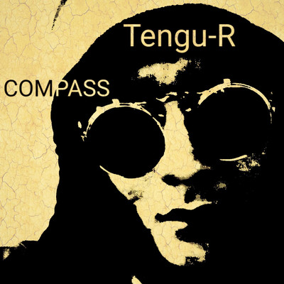 シングル/COMPASS/Tengu-R