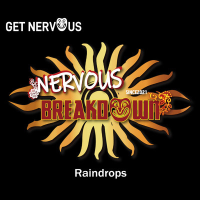 Raindrops/NERVOUS BREAKDOWN