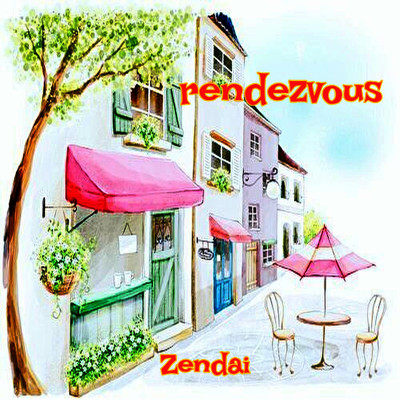 シングル/rendezvous/Zendai