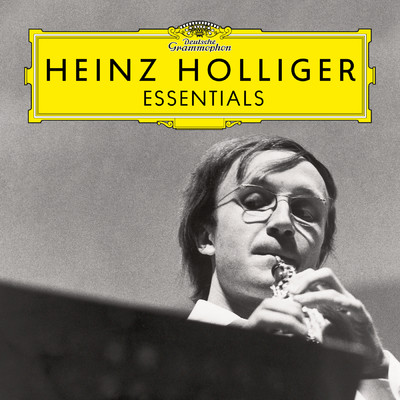 アルバム/Heinz Holliger: Essentials/ハインツ・ホリガー／イ・ムジチ合奏団
