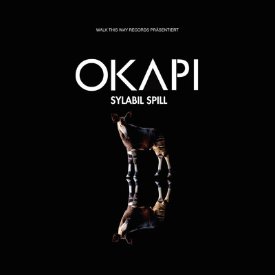 アルバム/OKAPI (Explicit)/Sylabil Spill