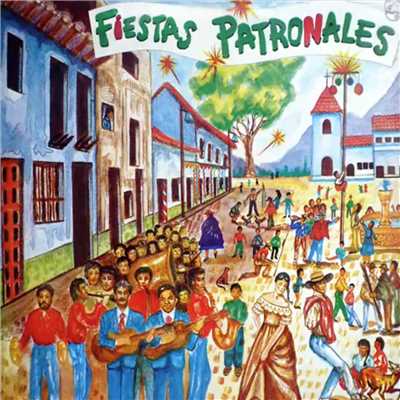アルバム/Fiestas Patronales/Silva y Villalba