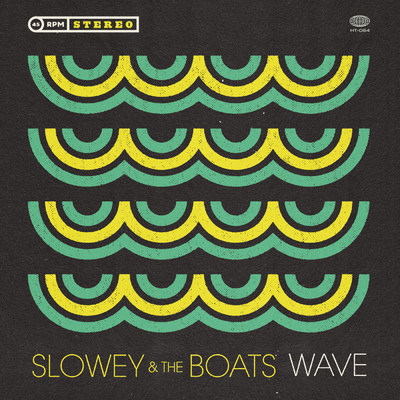 アルバム/Wave/Slowey and The Boats