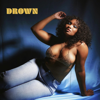 Drown/Jordyn Simone