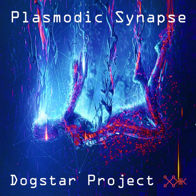 シングル/Plasmodic Synapse/Dogstar Project