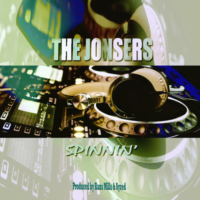 Spinnin'/The Jonsers