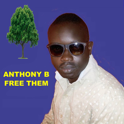 シングル/Free Them/Anthony B