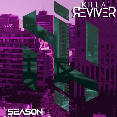 Season/Killa Reviver