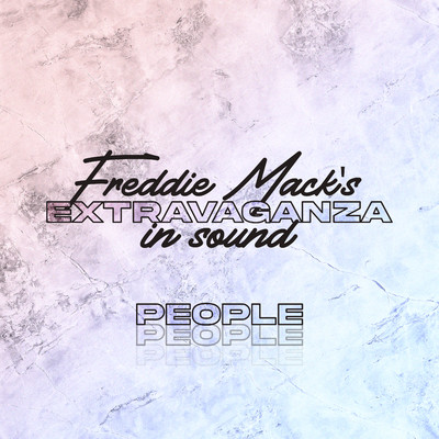 People/Freddie Mack's Extravaganza In Sound