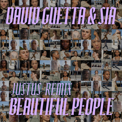 アルバム/Beautiful People (Justus Remix)/David Guetta & Sia