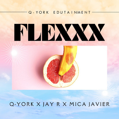 Flexxx/Q-York, Jay R & Mica Javier
