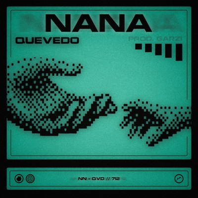 シングル/NANA/Quevedo & GARZI