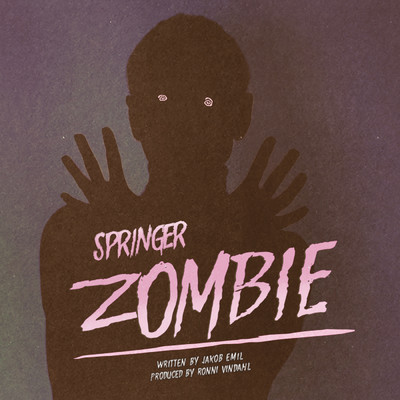 シングル/Zombie/Springer