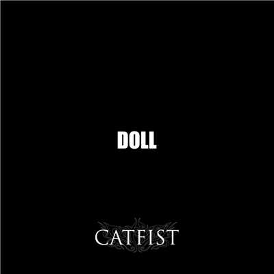 DOLL/CATFIST