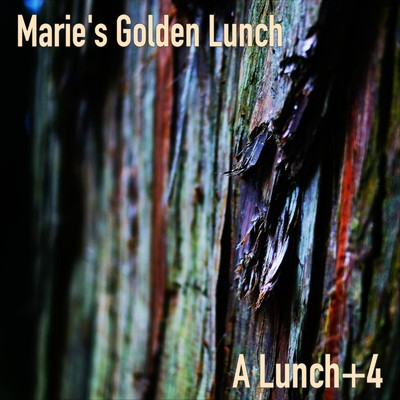 平成36年/Marie's Golden Lunch