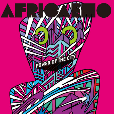 アルバム/Power of the city/AFRICAEMO