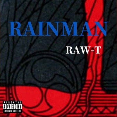 シングル/RAINMAN/RAW-T