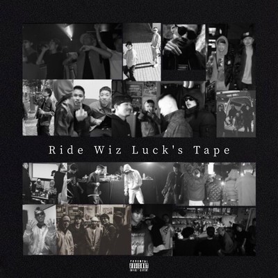 アルバム/Ride Wiz Luck's Tape/MARTY BOYZ
