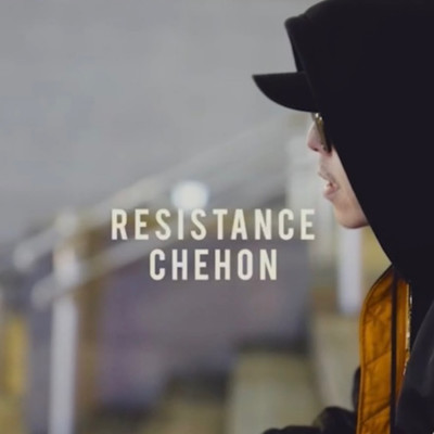 RESISTANCE & CHEHON