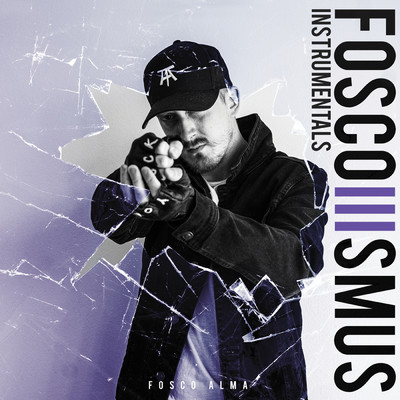 アルバム/Foscoismus 3 (Instrumentals)/Fosco Alma