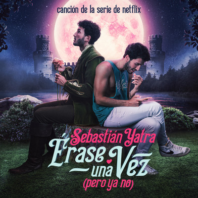 シングル/Erase Una Vez (Pero Ya No)/セバスチャン・ヤトラ