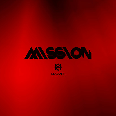 シングル/MISSION/MAZZEL