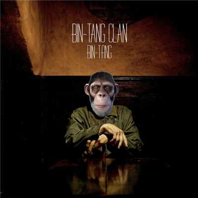 シングル/Bin-Tang (Explicit) (Extended)/Bin-Tang Clan