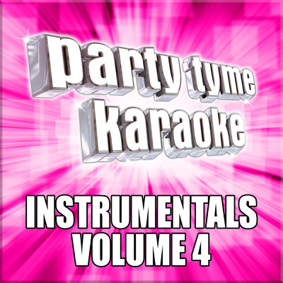 Bonfire Heart (Made Popular By James Blunt) [Instrumental Version]/Party Tyme Karaoke