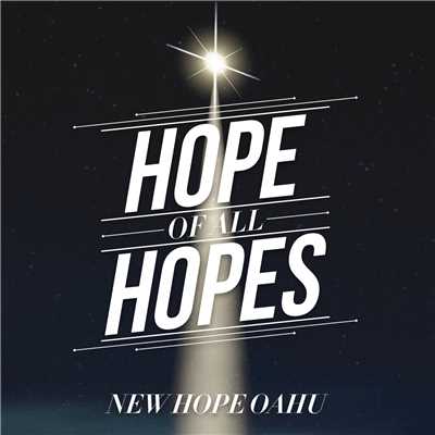 アルバム/Hope Of All Hopes/New Hope Oahu