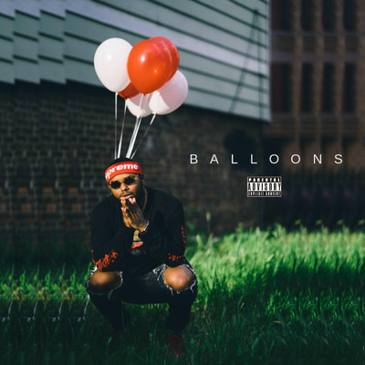 Balloons (Explicit) (featuring Lef-T)/Citoonthebeat