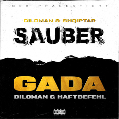 アルバム/Gada ／ Sauber (Explicit)/DILOMAN