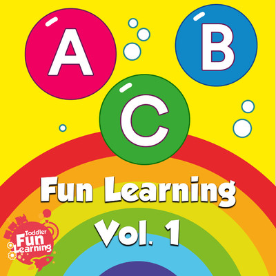 アルバム/Fun Learning, Vol. 1/Toddler Fun Learning