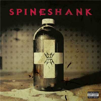 Beginning of the End/Spineshank