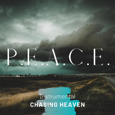 シングル/P.E.A.C.E. (Instrumental)/Chasing Heaven