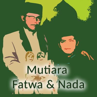 Mutiara Fatwa & Nada/Miftahul Jannah