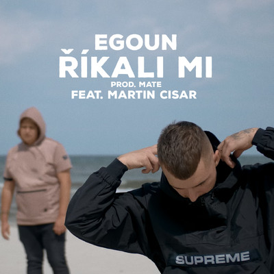 Rikali mi (feat. Martin Cisar)/Egoun
