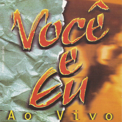 アルバム/Voce e Eu (Ao Vivo)/Adhemar De Campos