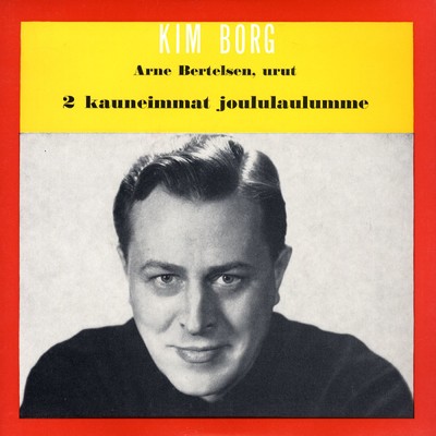 アルバム/Kauneimmat joululaulumme 2/Kim Borg