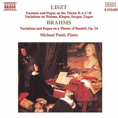 ブラームス: ヘンデルの主題による変奏曲とフーガ Op. 24 - Variations and Fugue on a Theme by G. F. Handel, Op. 24/マイケル・ポンティ(ピアノ)
