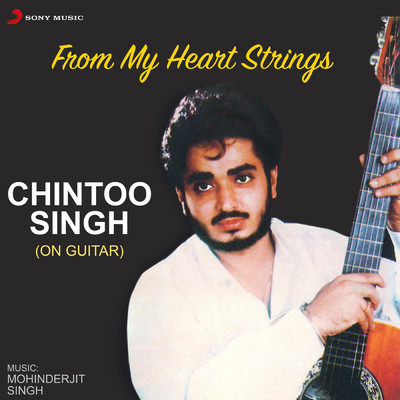 アルバム/From My Heart Strings/Chintoo Singh