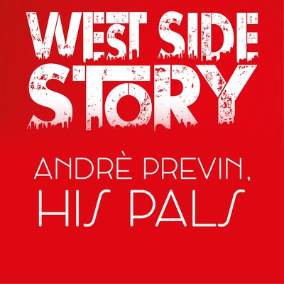 West Side Story/Andre Previn and His Pals