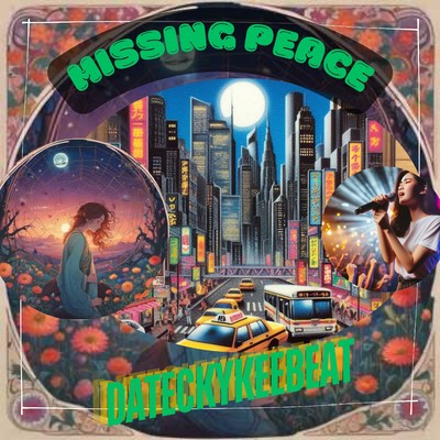 シングル/Missing Peace/Dartykeebeat