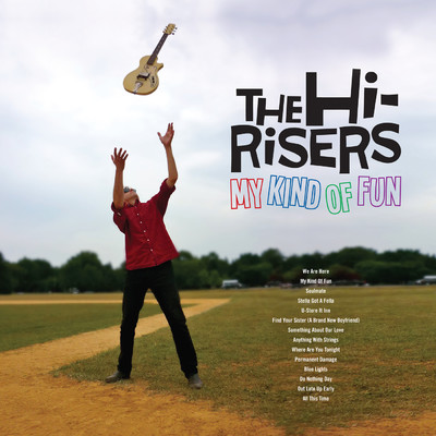 シングル/We Are Here/The Hi-Risers