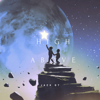 アルバム/High Above/Jack DT