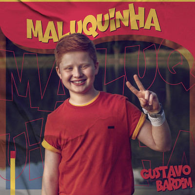 シングル/Maluquinha/Gustavo Bardim