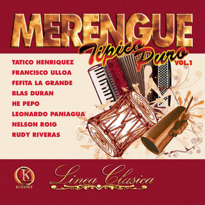 Linea Clasica Merengue Tipico Puro, Vol. 1/Various Artists