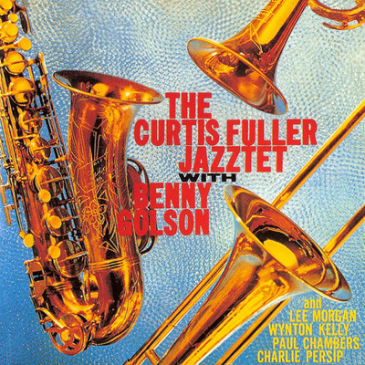 It's Alright With Me/The Curtis Fuller Jazztet